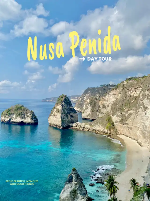Nusa Penida Tour (1 Day is not enough!)
