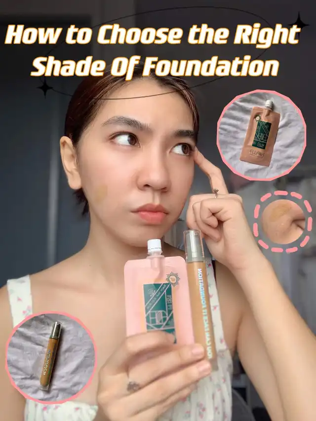 HOW TO CHOOSE THE RIGHT SHADE OF FOUNDATION ️