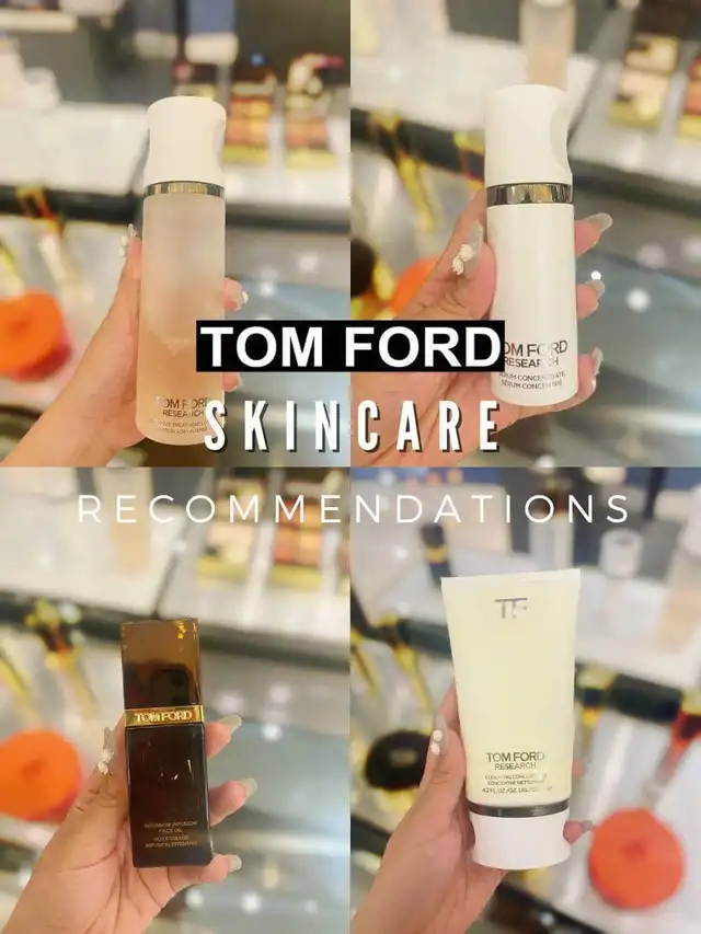 Tom Ford Skincare Recommendation