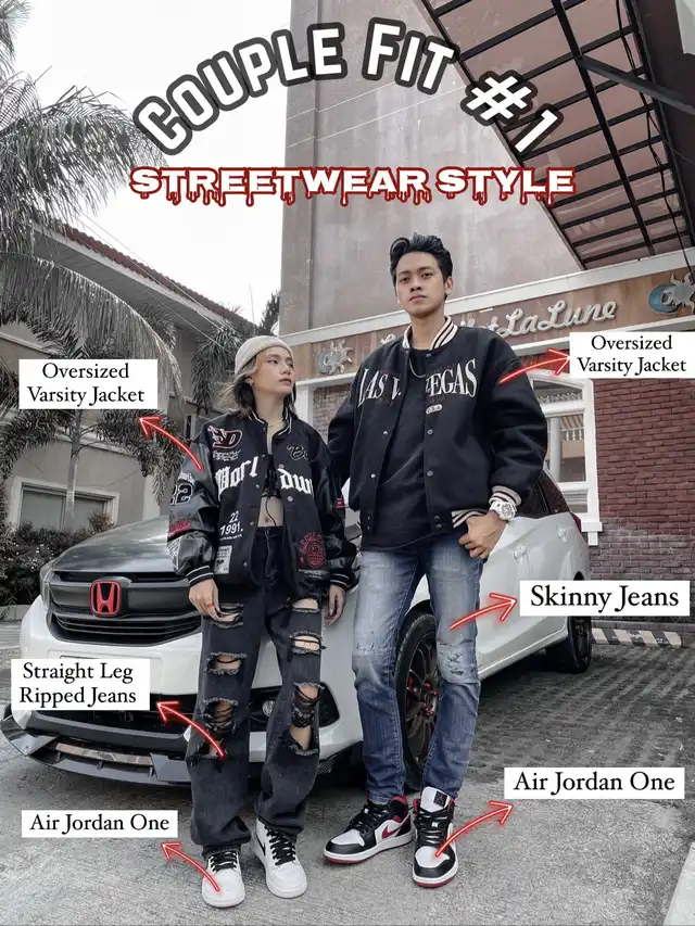 Streetwear Couple Outfit Ideas