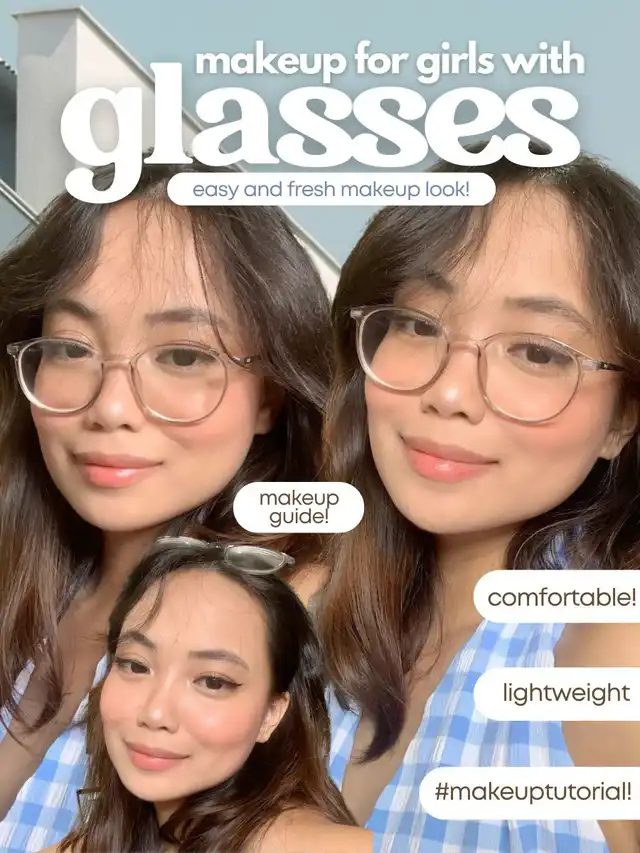 Lightweight Makeup for Girls with GLASSES!