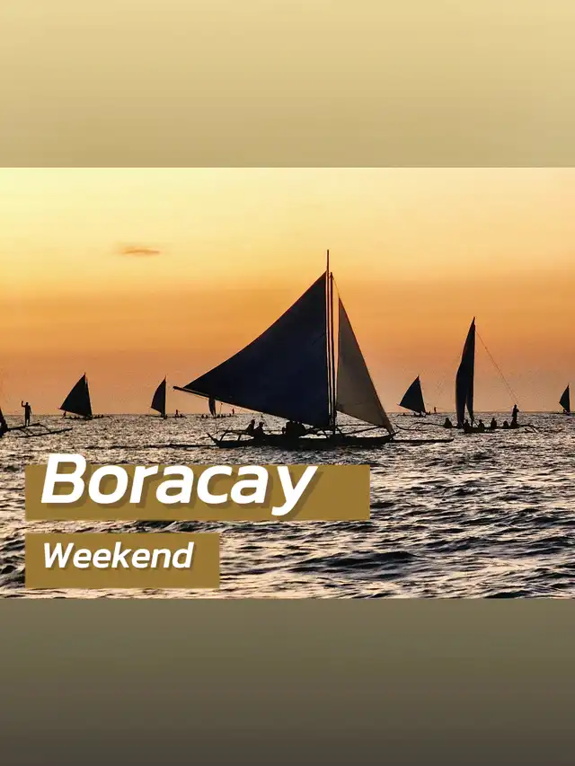 Quick Boracay Weekend