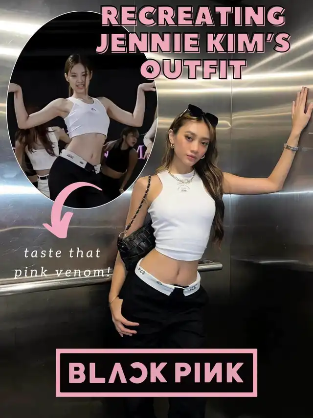 Recreating Jennie Kim's Dance Practice Outfit