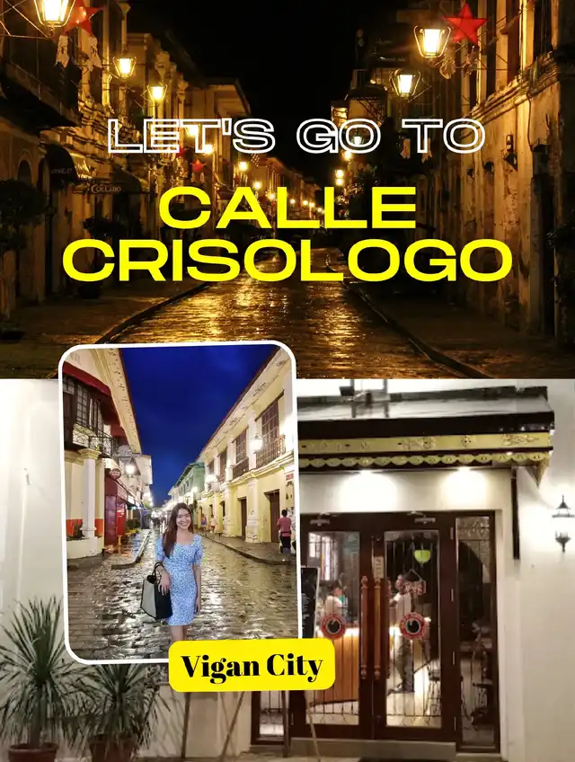 Let's Go to Calle Crisologo in Vigan
